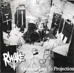 Rwake : Absence Due to Projection